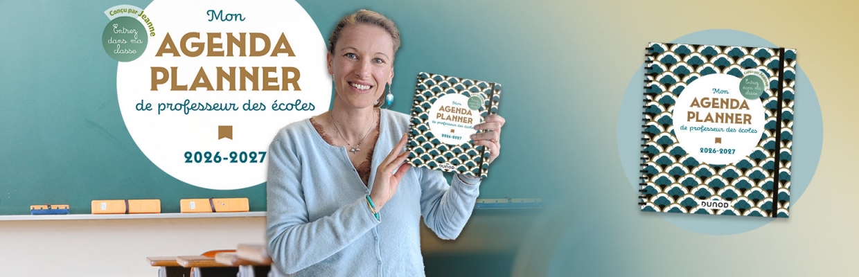 L'Agenda planner de professeur des écoles - 2026-2027