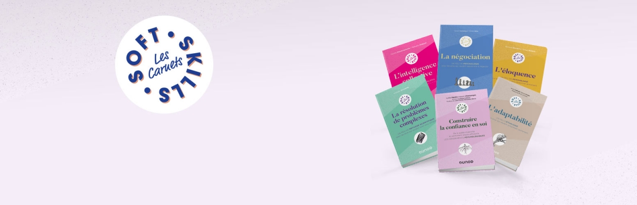 Les carnets Soft Skills - Dunod