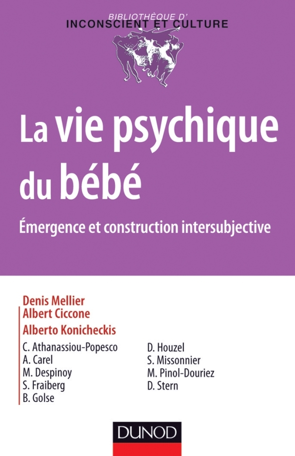 La Vie Psychique Du Bebe Livre Et Ebook Psychanalyse De Denis Mellier Dunod