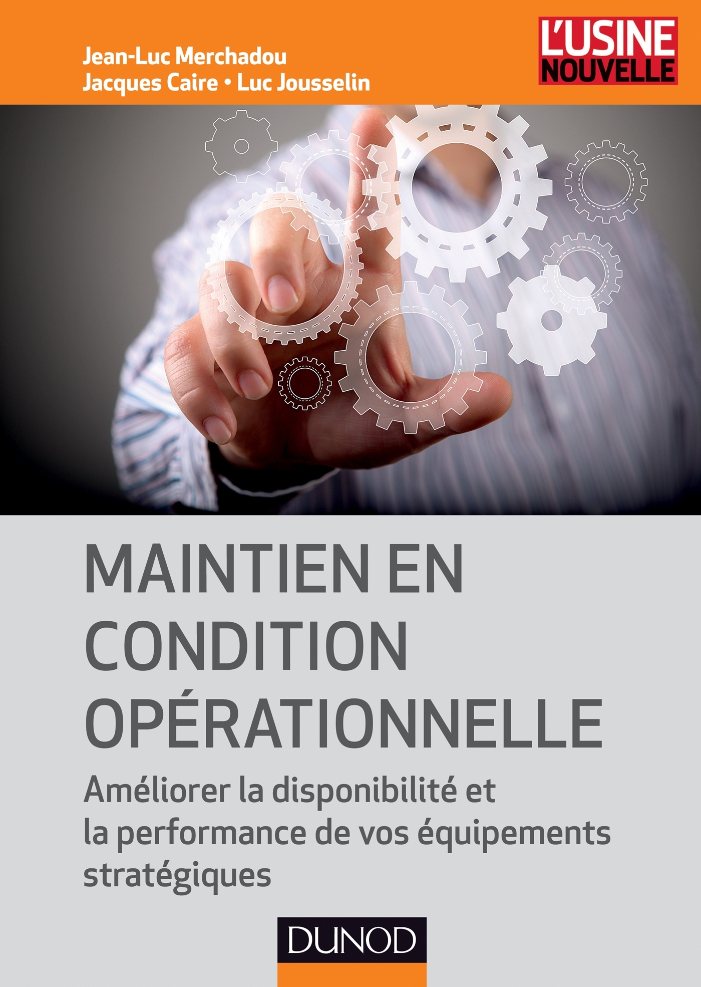 Maintien en condition opérationnelle Améliorer la disponibilité et la performance de vos Maintien en condition opérationnelle Améliorer la disponibilité et la performance de vos