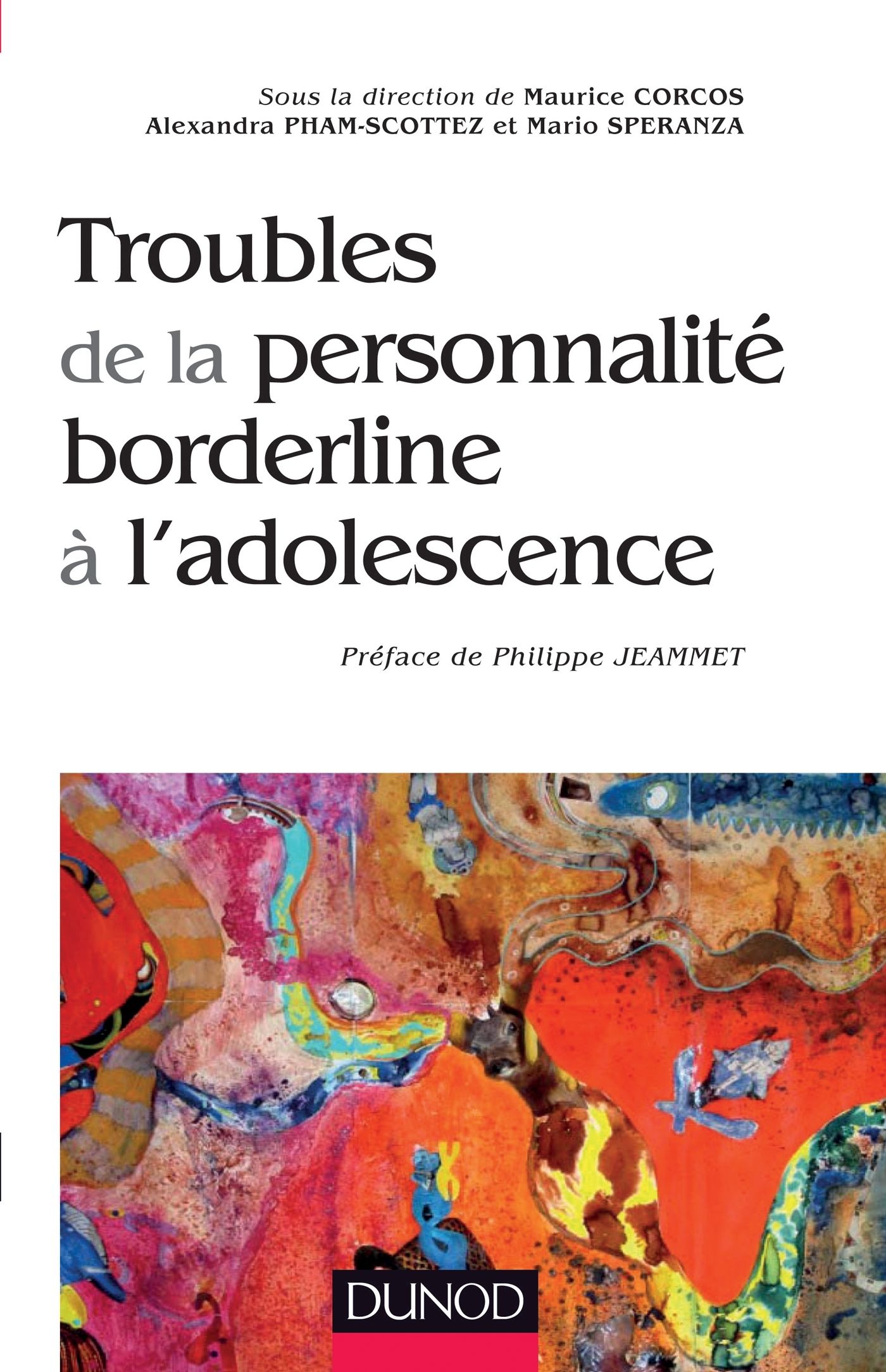 Troubles de la personnalité borderline à l'adolescence Livre et ebook Psychothérapies de