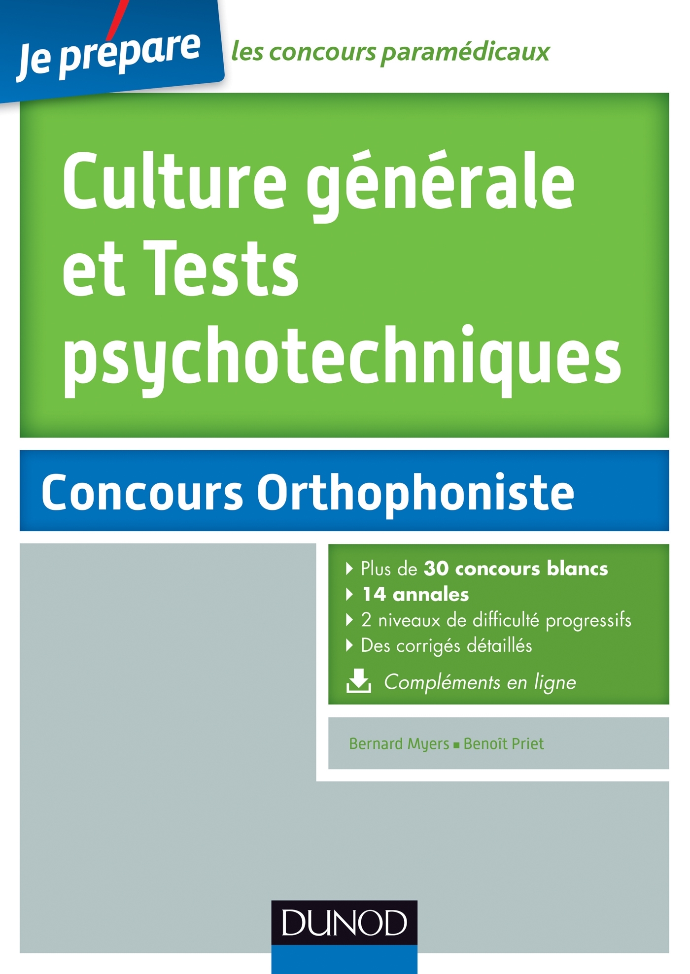 Culture générale et Tests psychotechniques Concours Orthophoniste