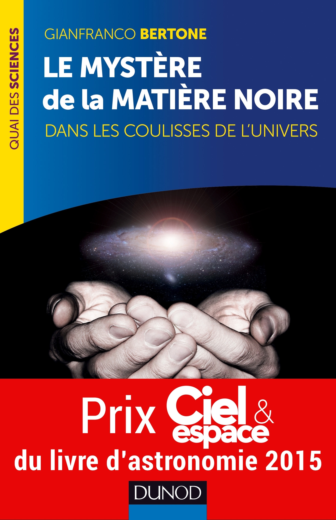 Le Mystère De La Matière Noire Prix Ciel Espace Du Livre - 