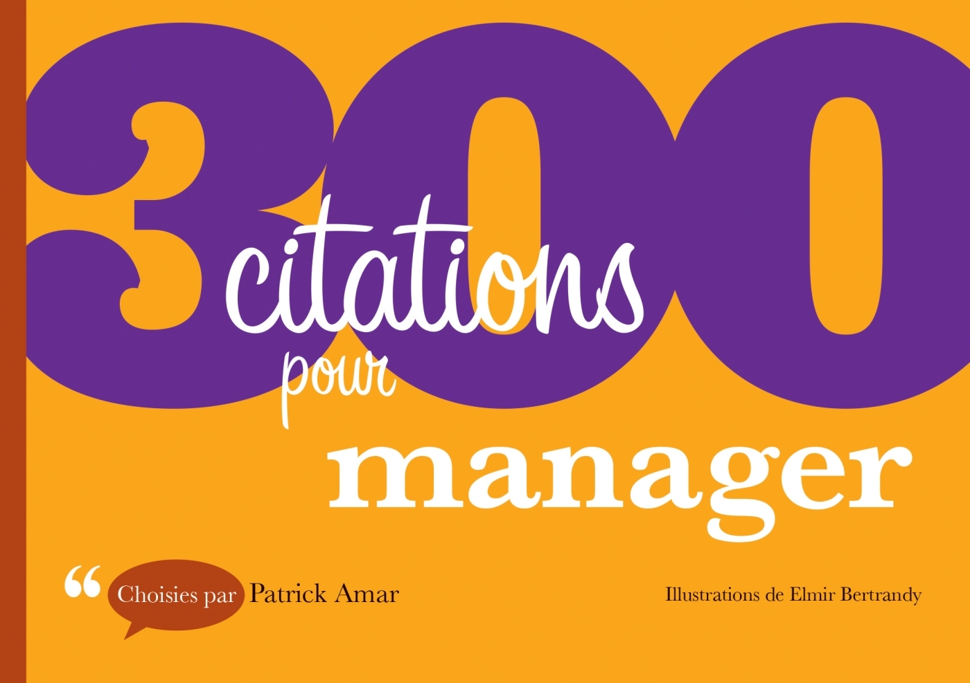 300 Citations Pour Manager Livre Et Ebook Management Leadership De Patrick Amar Dunod