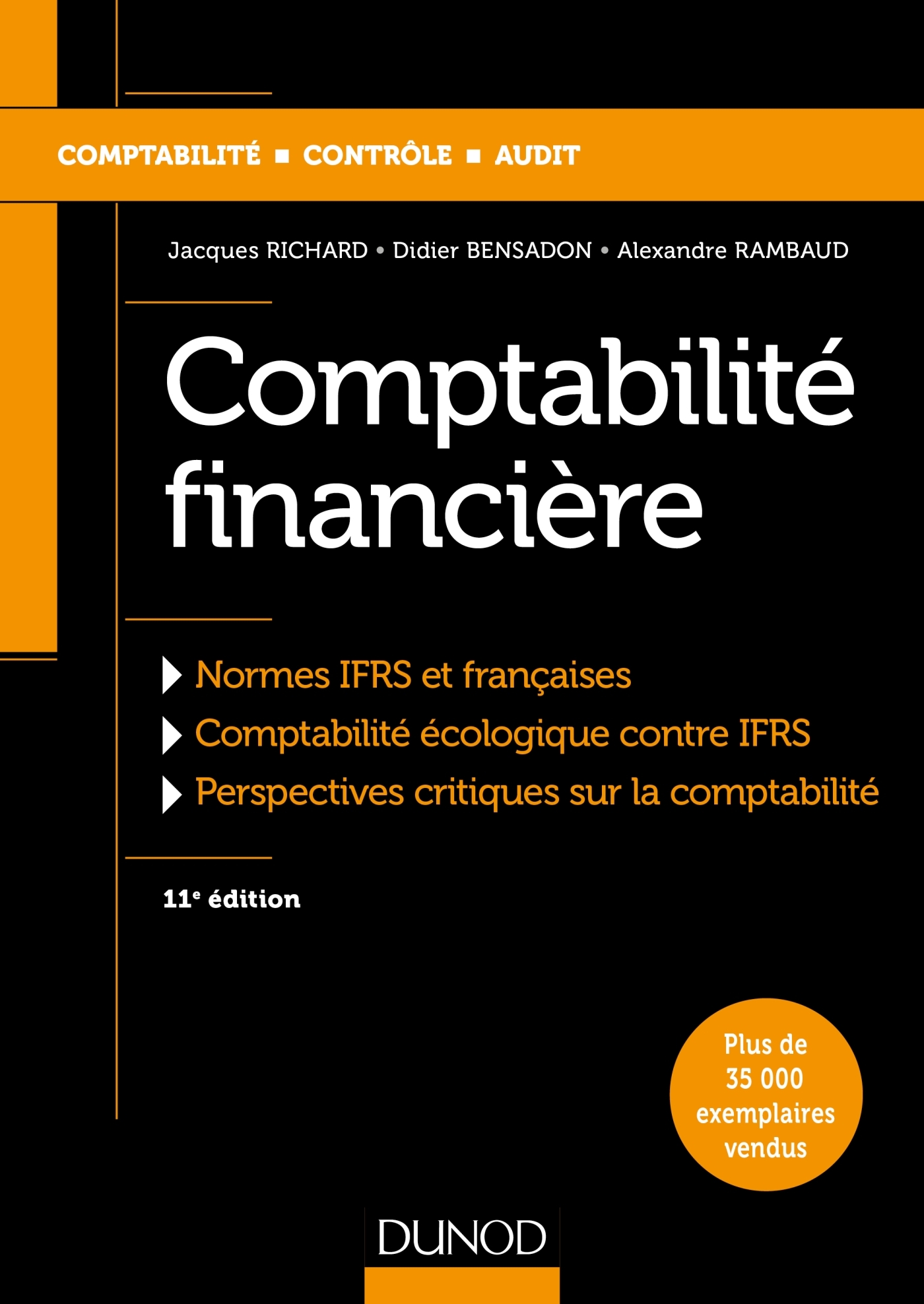 Fondements De La Comptabilité Financière 4e édition Pdf Comptabilité financière - Normes IFRS et françaises - Livre et ebook  Comptabilité de Jacques Richard - Dunod