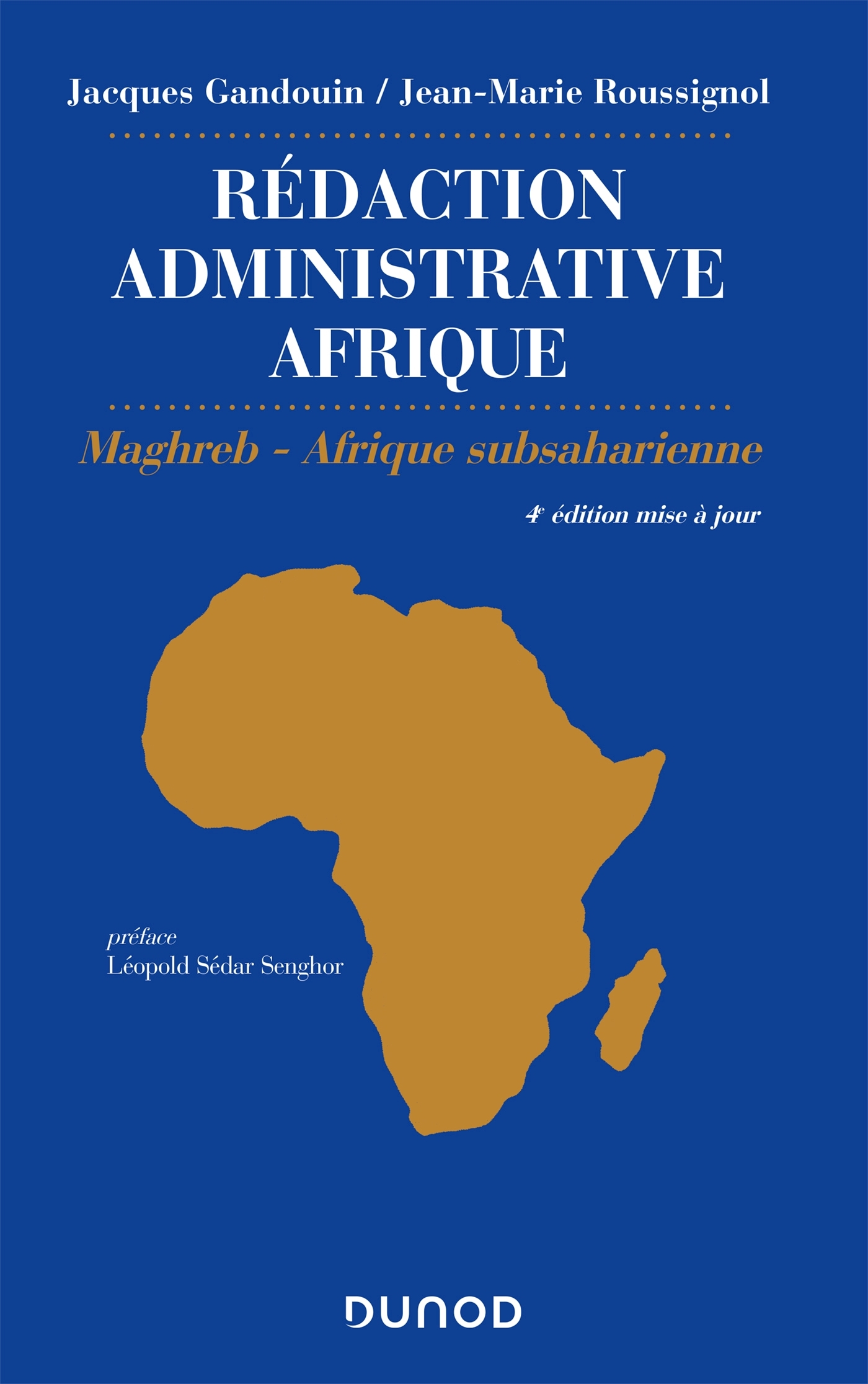Redaction Administrative Afrique Export Maghreb Afrique Subsaharienne Livre Tous Concours De Jacques Gandouin Dunod