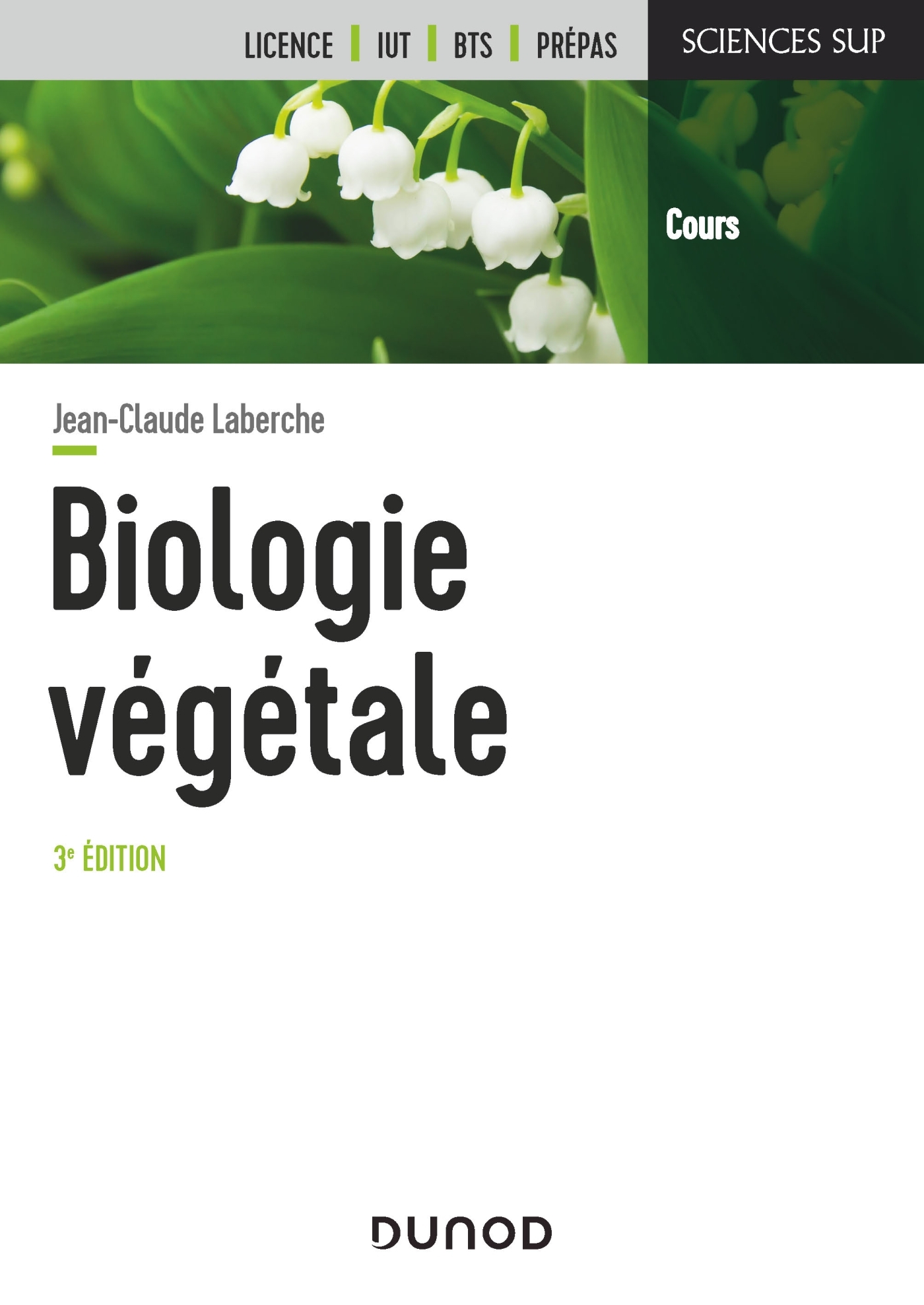 Biologie et physiologie végétales Botanique Sciences fondamentales 3éme ed. 