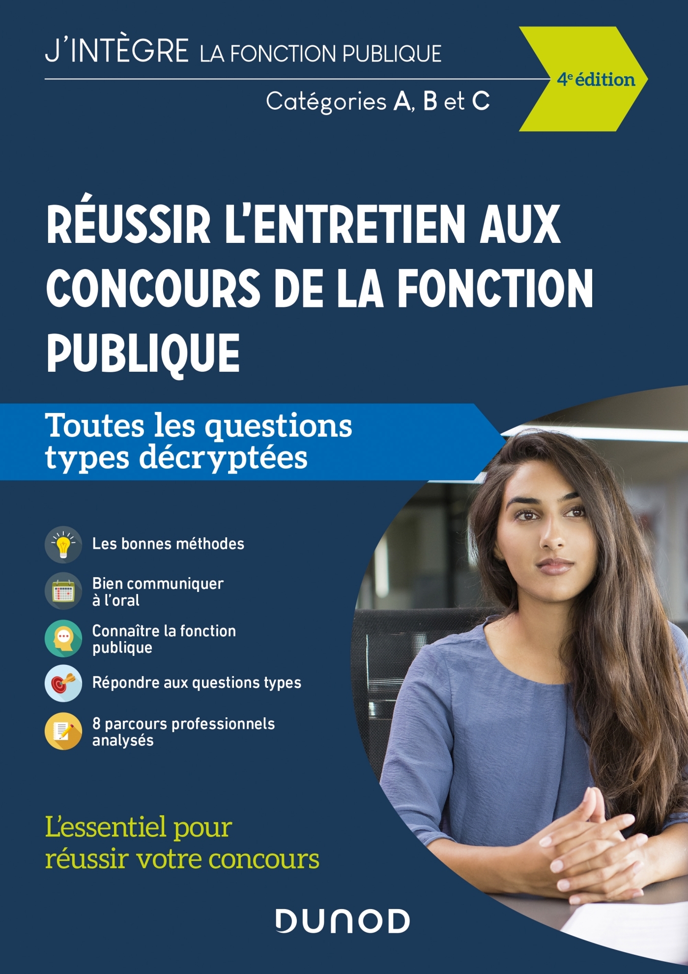 Réussir l'entretien aux concours de la fonction publique Cat. A, B, C