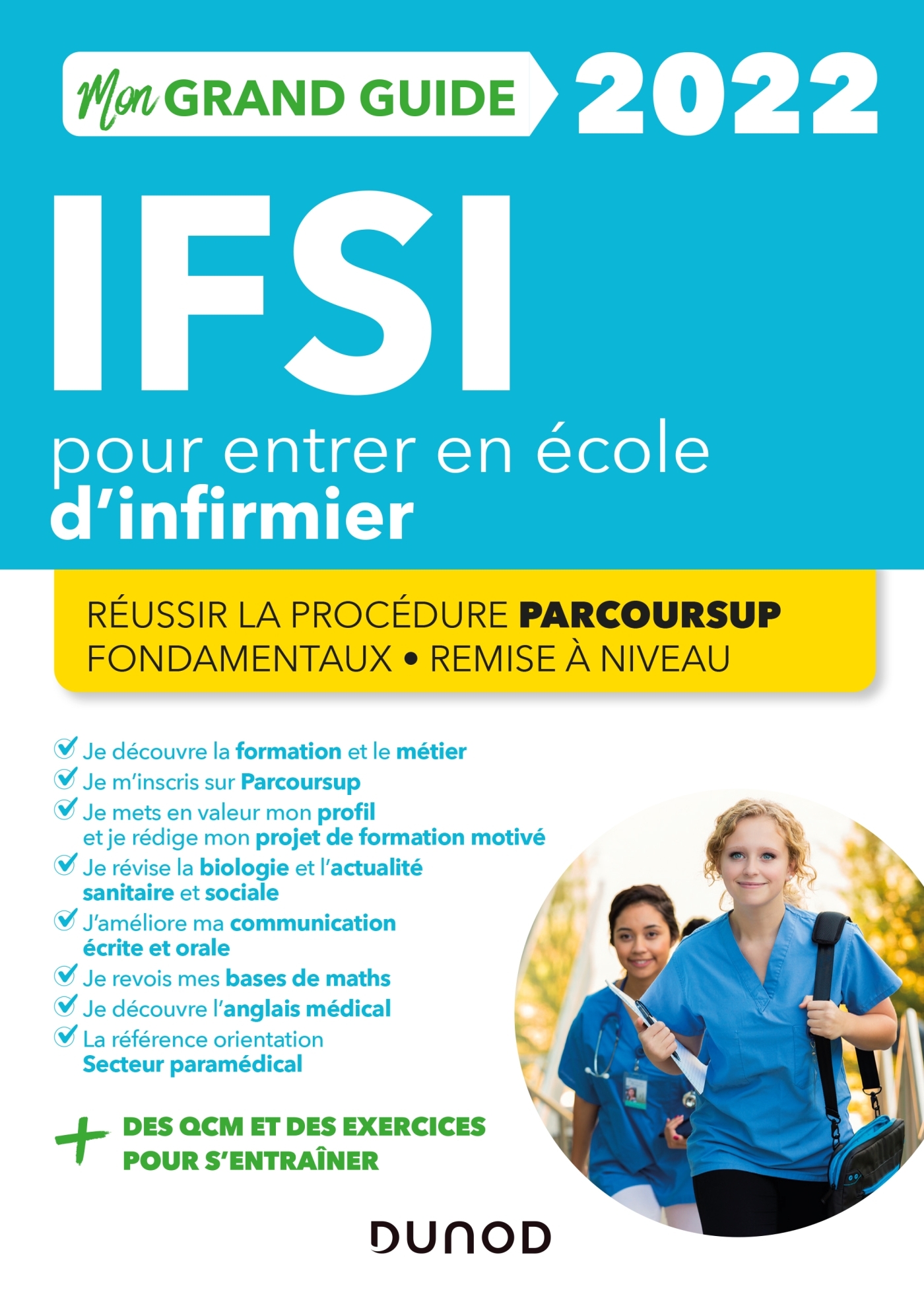 Calendrier Ifsi 2023 Mon Grand Guide Ifsi 2022 Pour Entrer En École D'infirmier - Réussir La  Procédure Parcoursup + Fondamentaux + Remise À Niveau - Livre Et Ebook  Concours Paramédicaux De Fabrice De Donno - Dunod