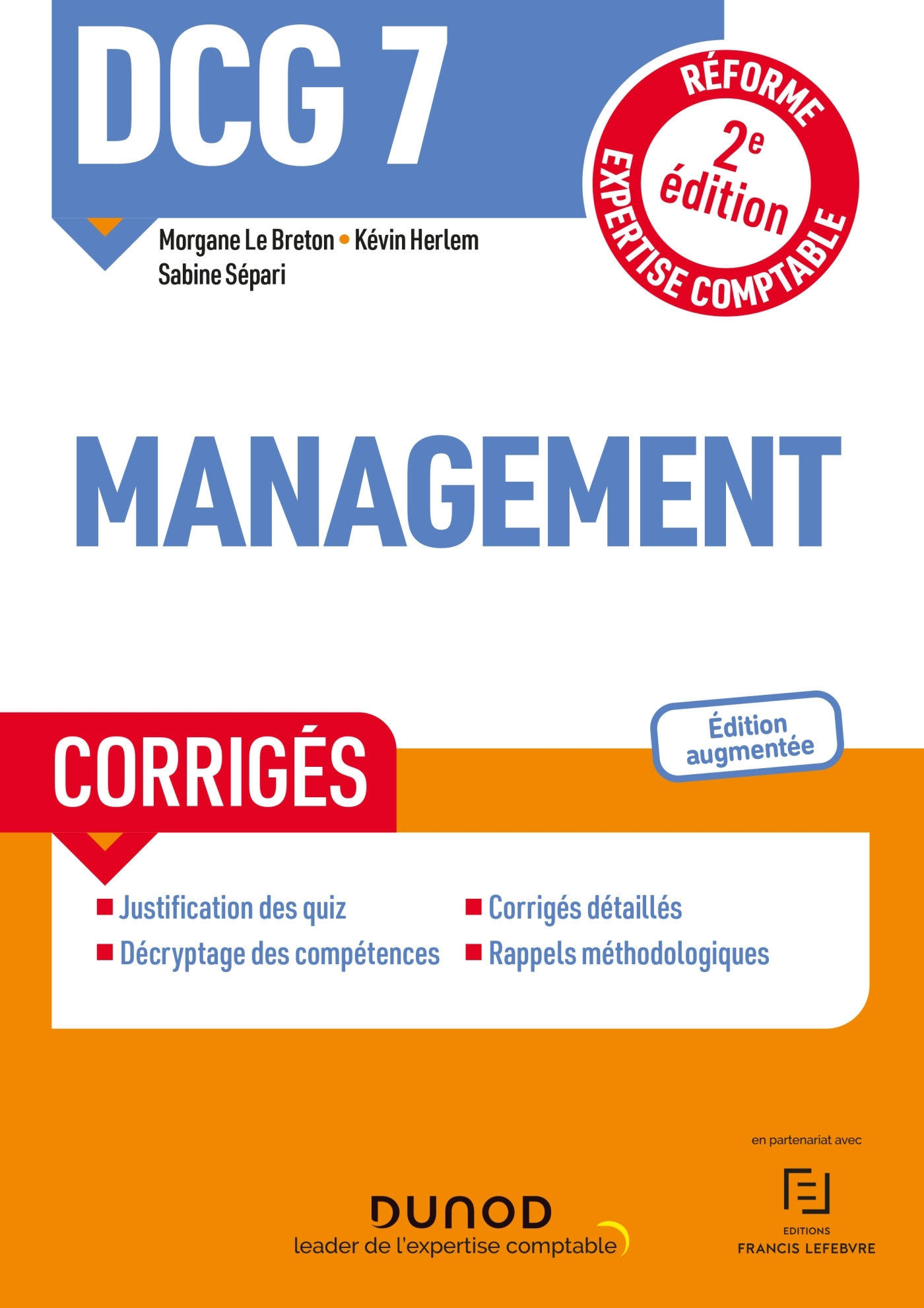 Dcg 11 Dunod Corrigé Du Manuel Pdf DCG 7 Management - Corrigés - Réforme Expertise comptable - Livre et ebook  DCG de Morgane Le Breton - Dunod