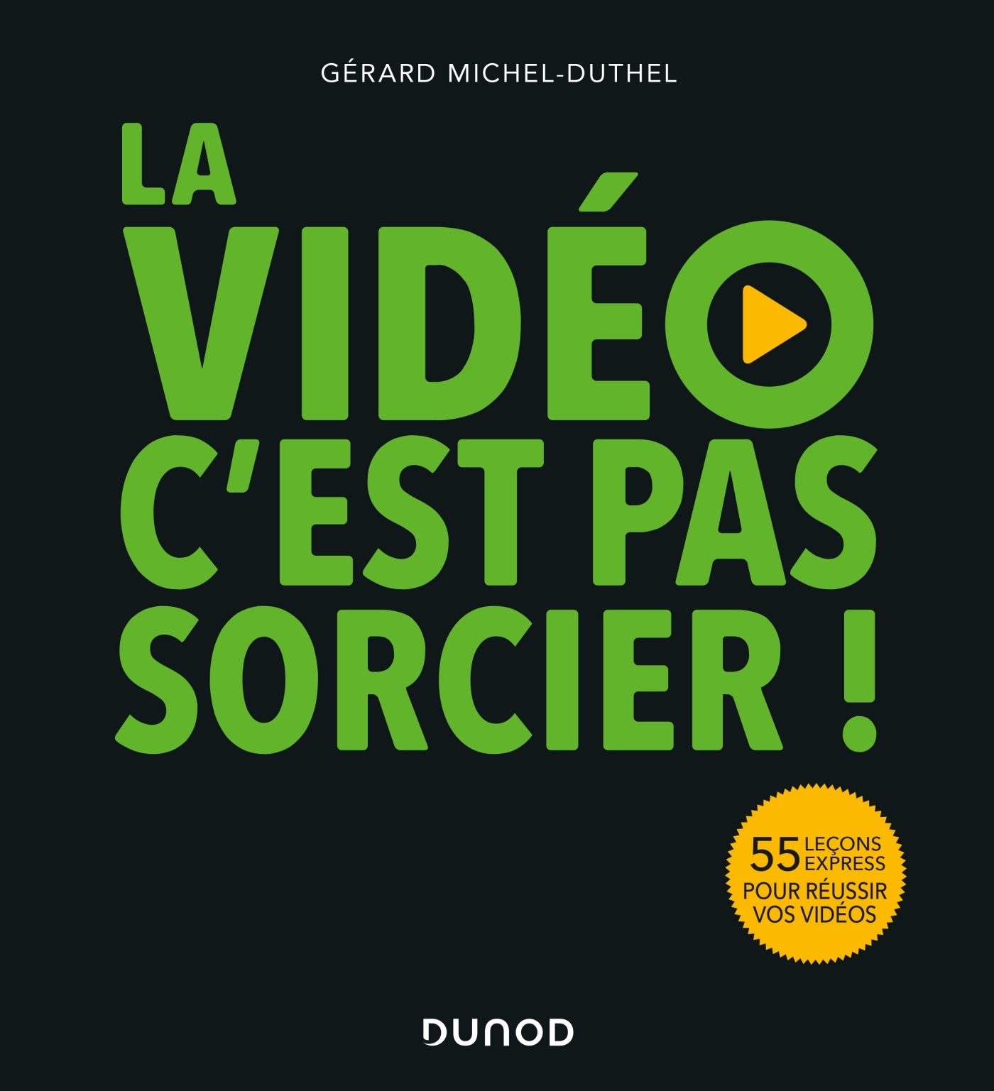 La vidéo, c