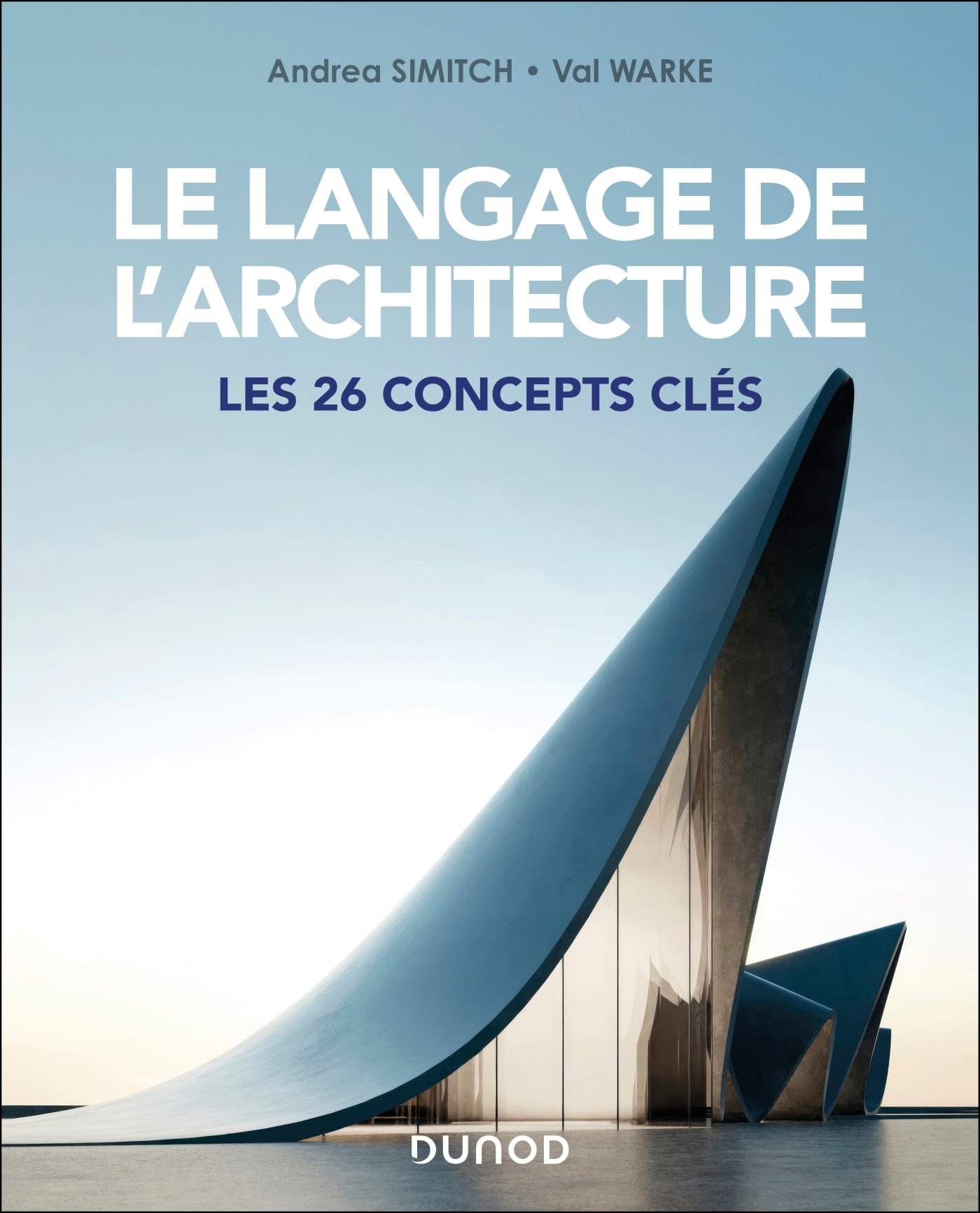 Le langage de l'architecture - Les 26 concepts clés - Livre Bricolage ...