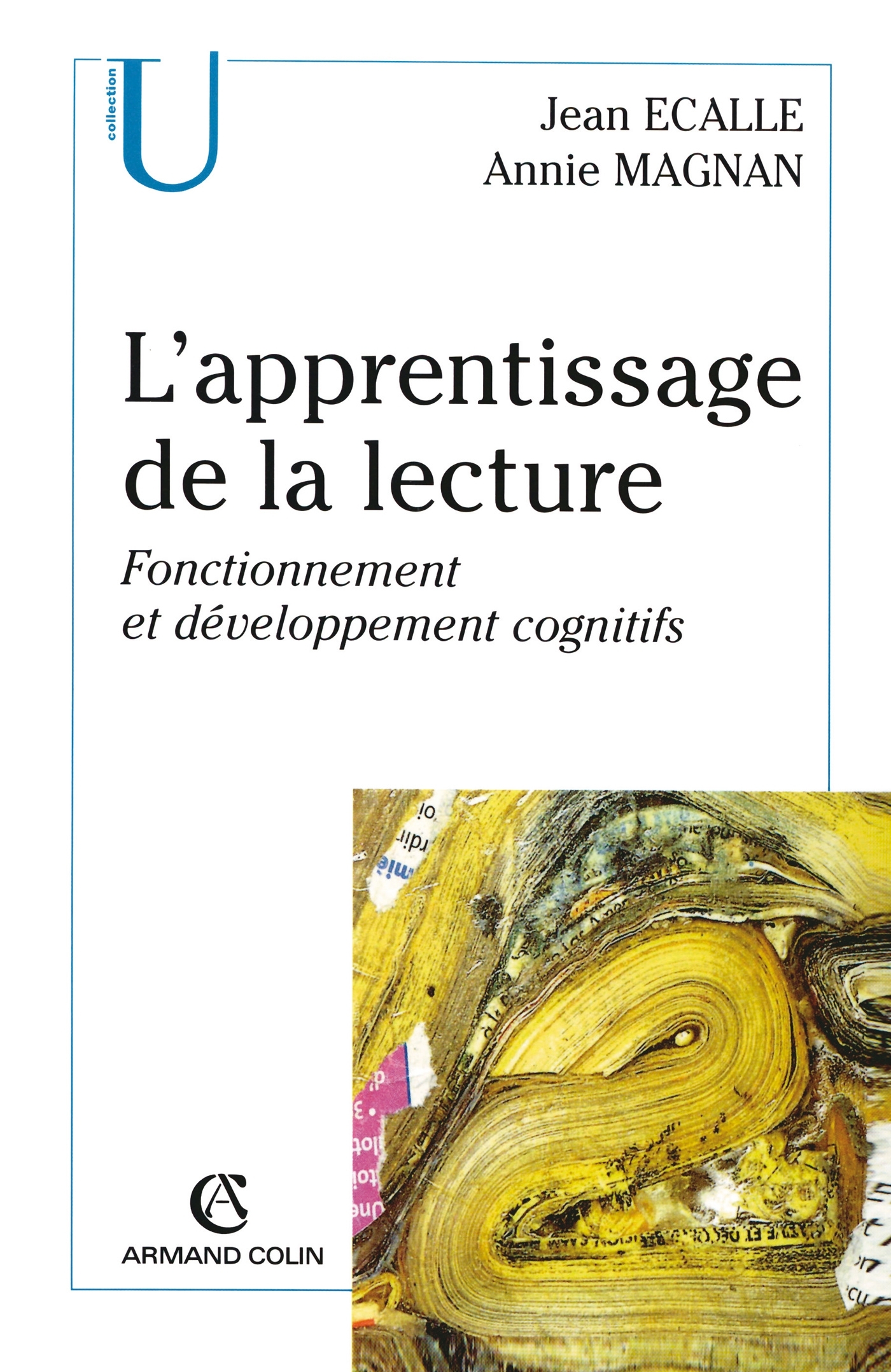 L'apprentissage de la lecture - Apprendre à lire et à écrire : une  construction socio-cognitive - Presses universitaires de Rennes