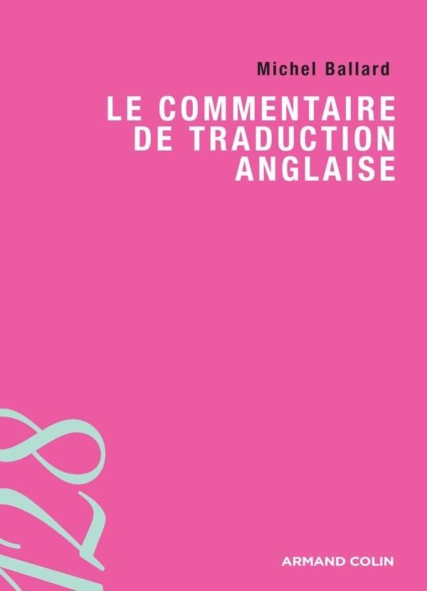 Le commentaire de traduction anglaise Livre et ebook Anglais de