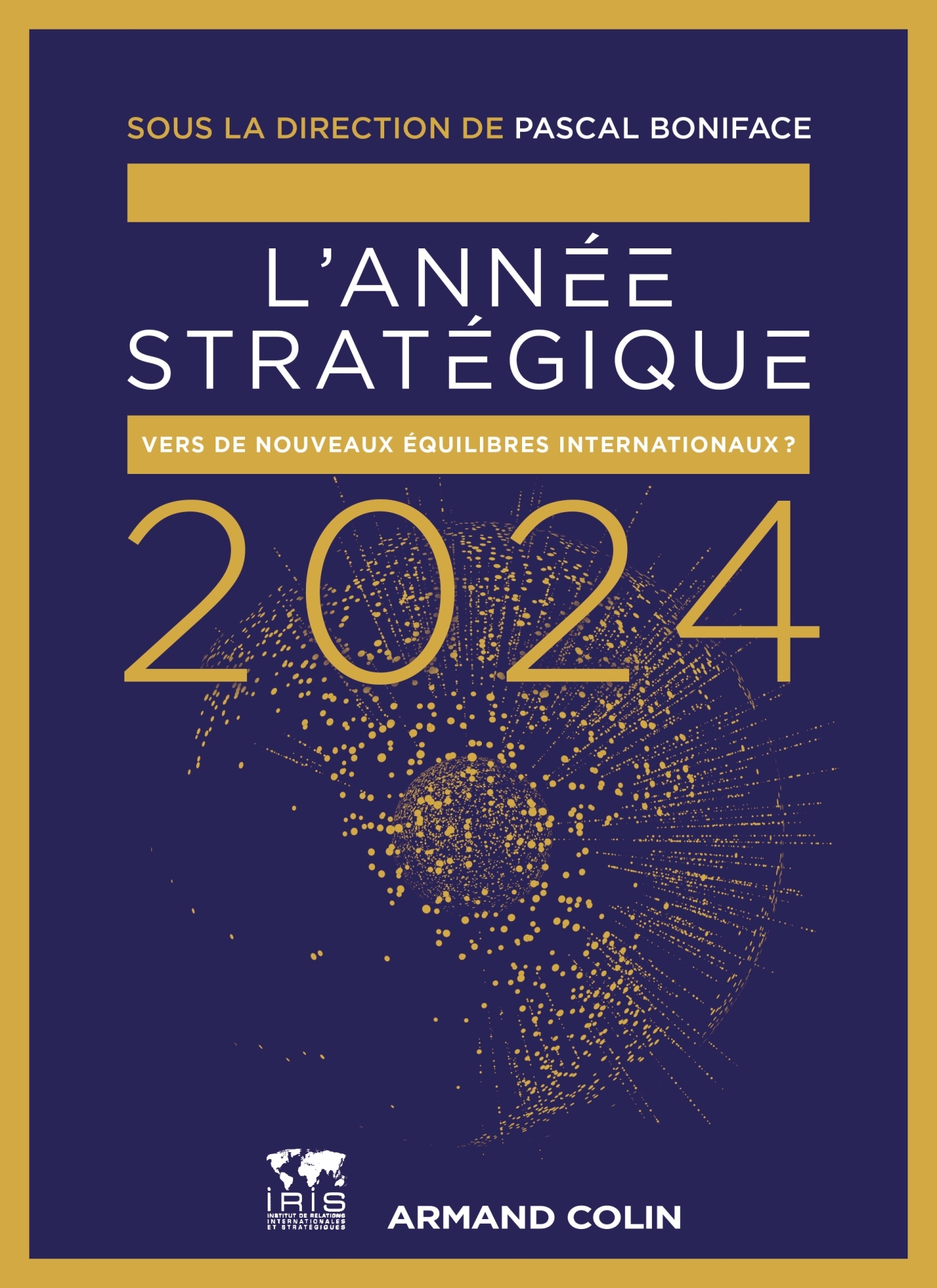 L'Année stratégique 2024 - Vers de nouveaux équilibres