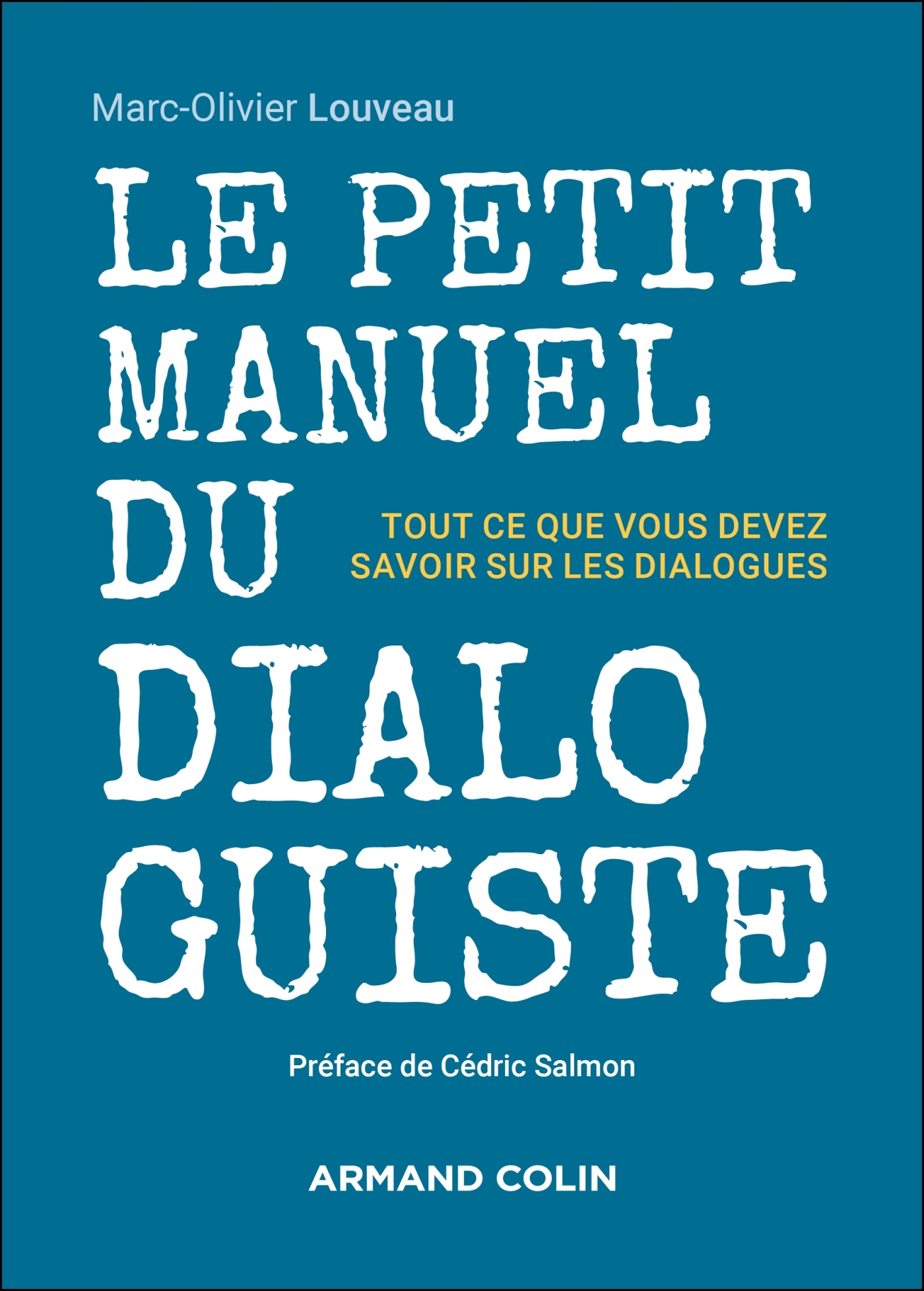 Le petit manuel du dialoguiste - Tout ce que vous devez savoir sur les ...