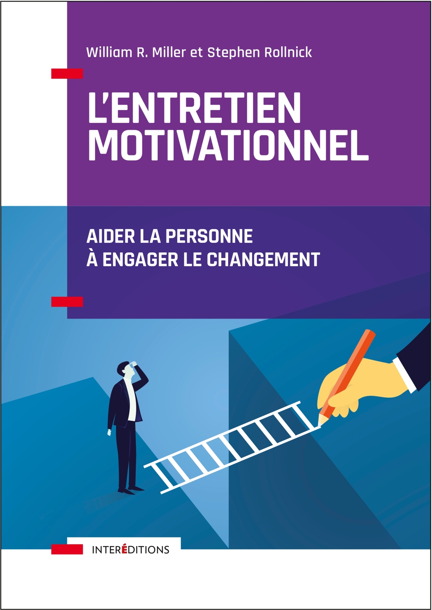 L Entretien Motivationnel Aider La Personne A Engager Le Changement Livre Et Ebook Accompagnement Et Coaching De William R Miller Dunod L Entretien Motivationnel Aider La Personne A Engager Le Changement Livre Et Ebook Accompagnement Et Coaching De William R Miller Dunod