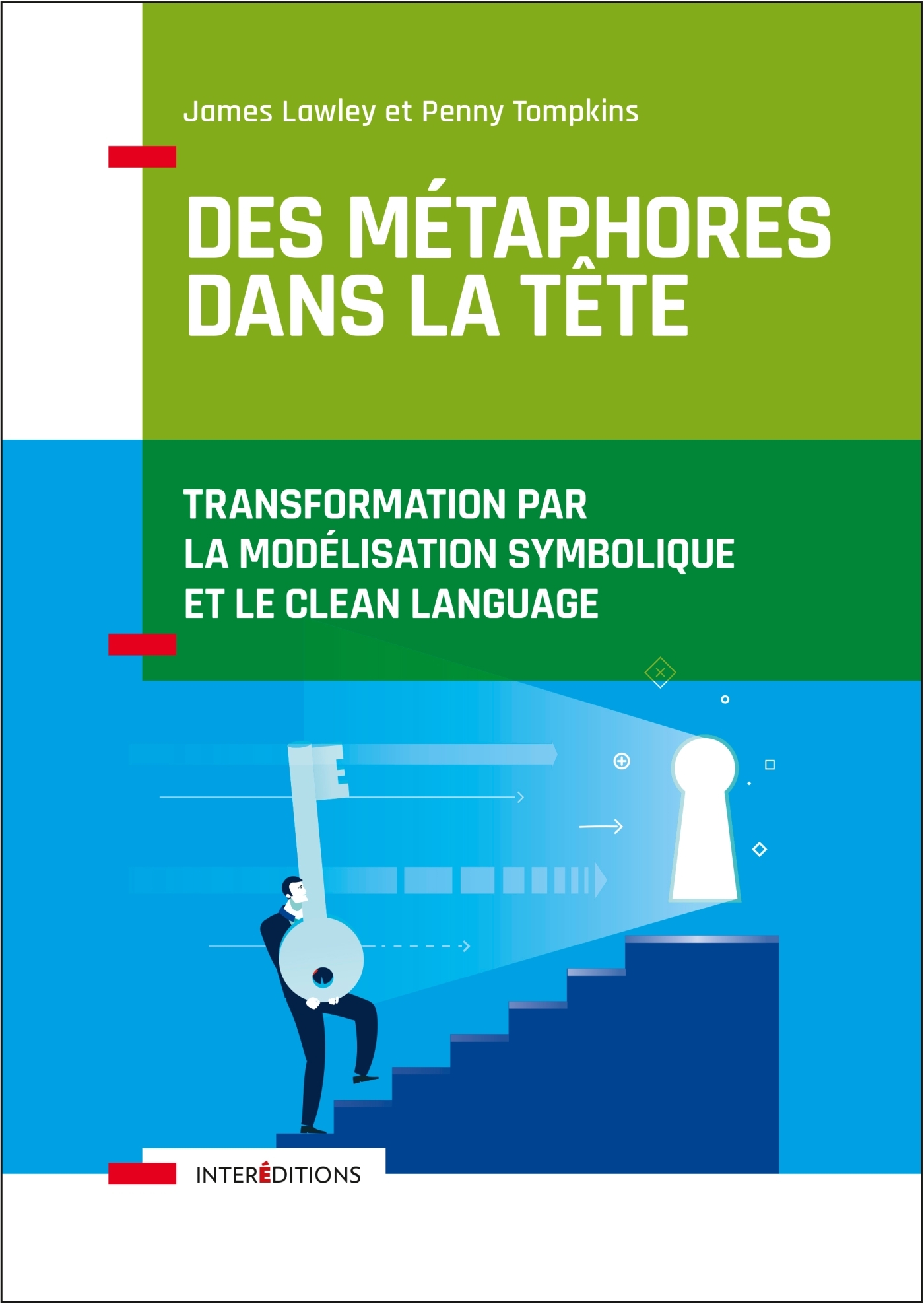 Des Metaphores Dans La Tete Des Metaphores Dans La Tete Livre Accompagnement Et Coaching De James Lawley Dunod