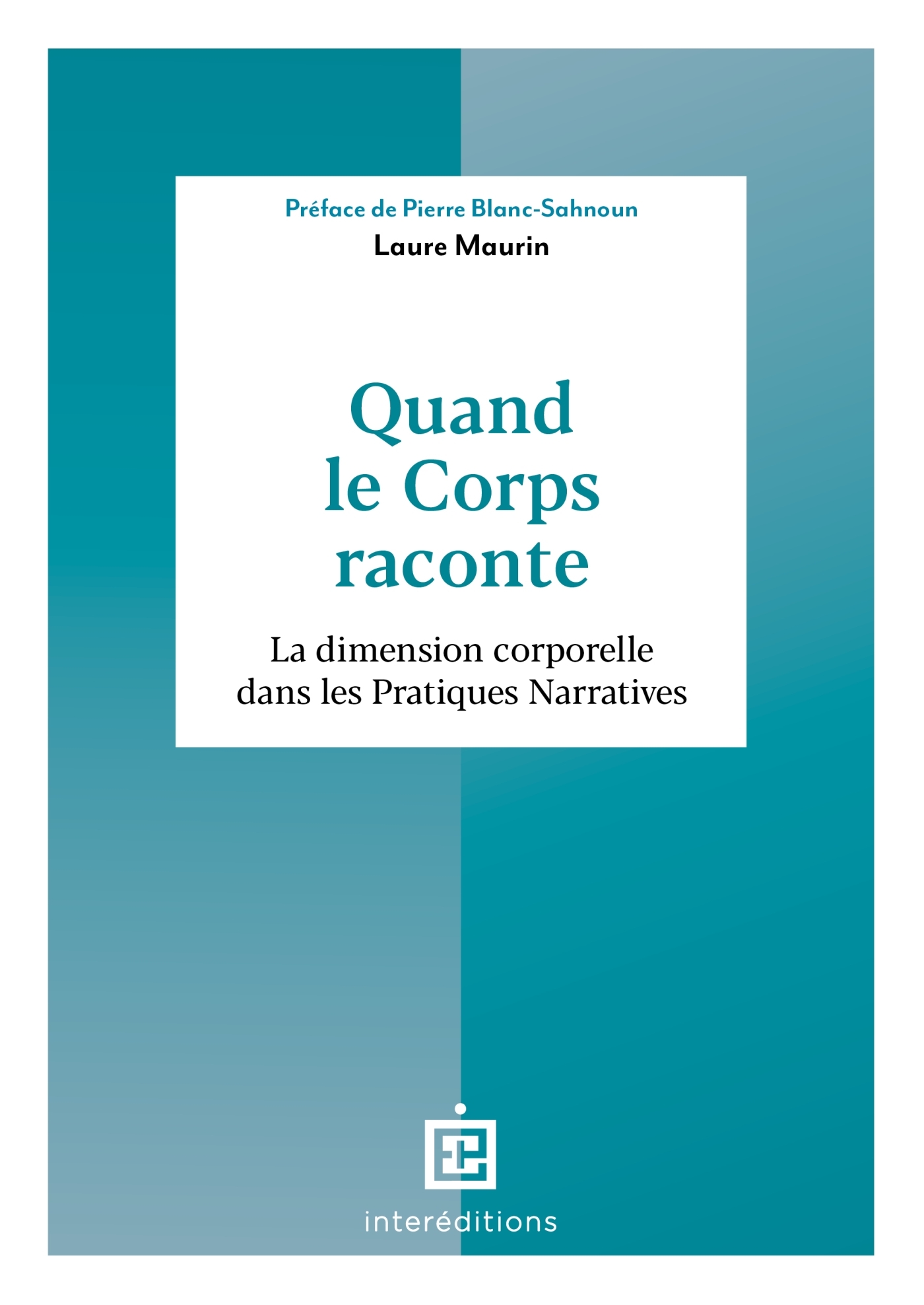Quand le corps raconte - La Dimension corporelle dans les Pratiques ...
