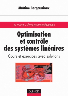 Optimisation et contrôle des systèmes linéaires