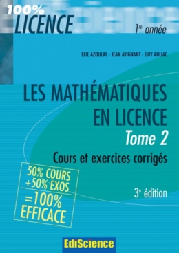 Les mathématiques en Licence - Tome 2