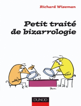 Petit traité de bizarrologie