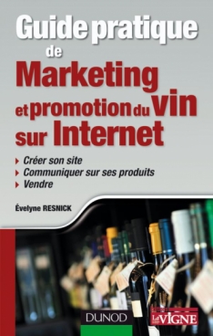 Guide pratique de marketing et promotion du vin sur Internet