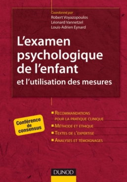 L&rsquo;examen psychologique de l&rsquo;enfant et l&rsquo;utilisation des mesures