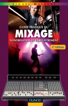 Guide pratique du mixage - 2e édition