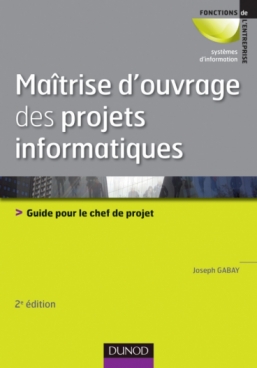 Maîtrise d'ouvrage des projets informatiques