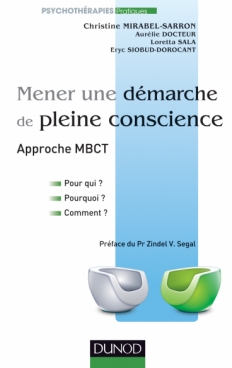 Mener une démarche de pleine conscience - Approche MBCT