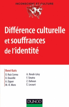 Différence culturelle et souffrances de l'identité