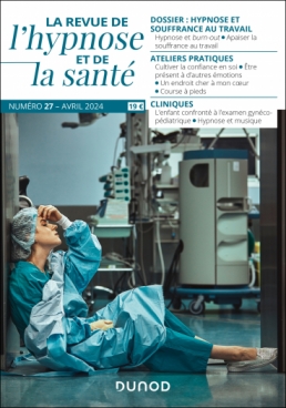 Revue de l'hypnose et de la santé N°27 - 2/2024