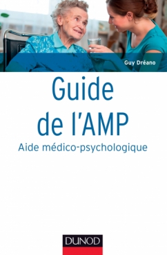 Guide de l'AMP (Aide médico-psychologique)