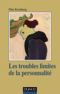 Les troubles limites de la personnalité