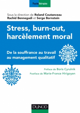 Stress, burn-out, harcèlement moral