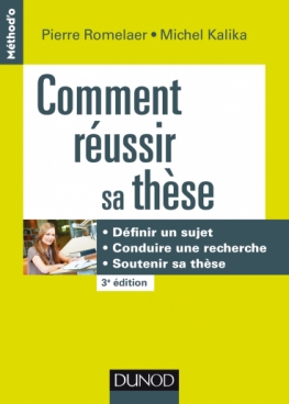 Comment réussir sa thèse