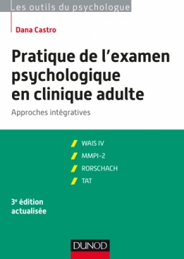 Pratique de l'examen psychologique en clinique adulte