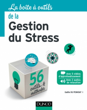 La Boîte à outils de la gestion du stress