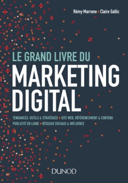 Le Grand Livre du Marketing digital