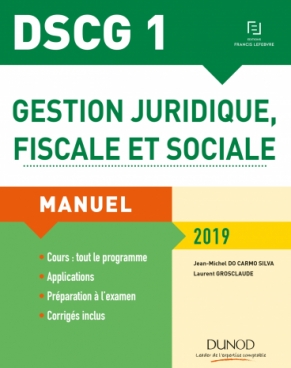 DSCG 1 - Gestion juridique, fiscale et sociale 2019