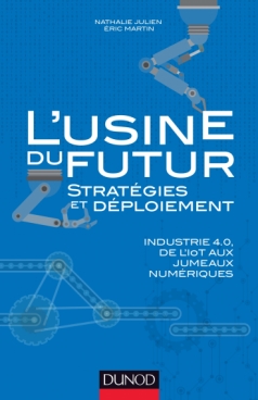 L'usine du futur - Stratégies et déploiement