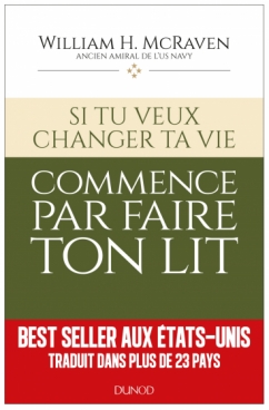 Si tu veux changer ta vie... commence par faire ton lit