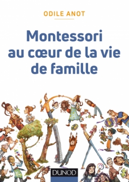 Montessori  au coeur de la vie de famille