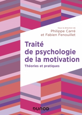 Traité de psychologie de la motivation