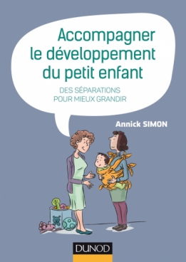 Accompagner le développement du petit enfant