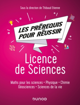 Les prérequis pour réussir - Licence de Sciences