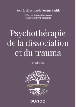 Psychothérapie de la dissociation et du trauma