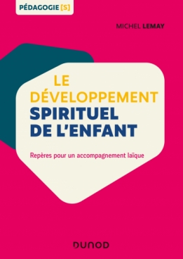 Le développement spirituel de l'enfant