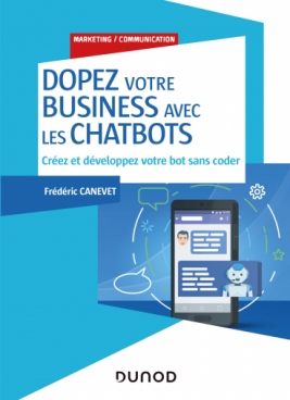 Dopez votre business avec les chatbots